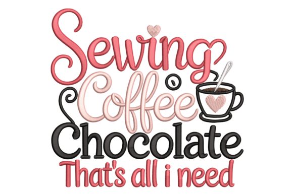 Review: Sewing Coffee Chocolate Crafty Quote